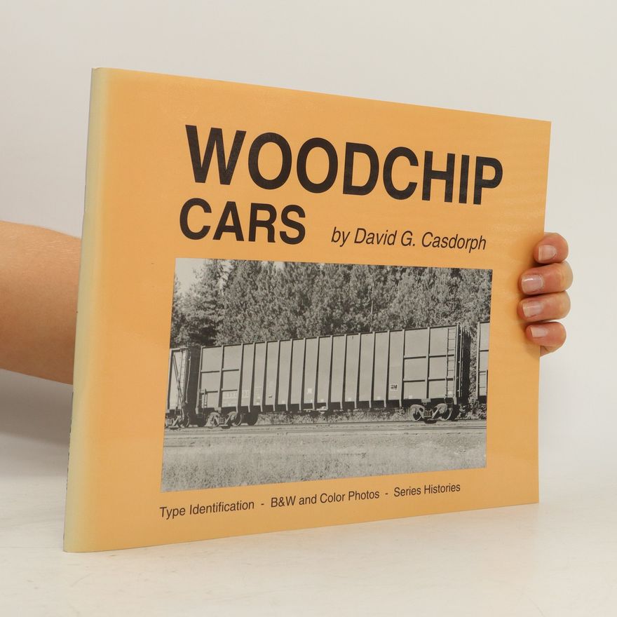 David G. Casdorph Woodchip cars