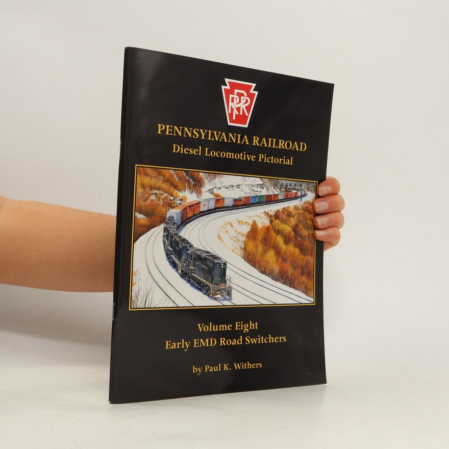 John D. Hahn Pennsylvania Railroad Diesel Locomotive Pictorial
