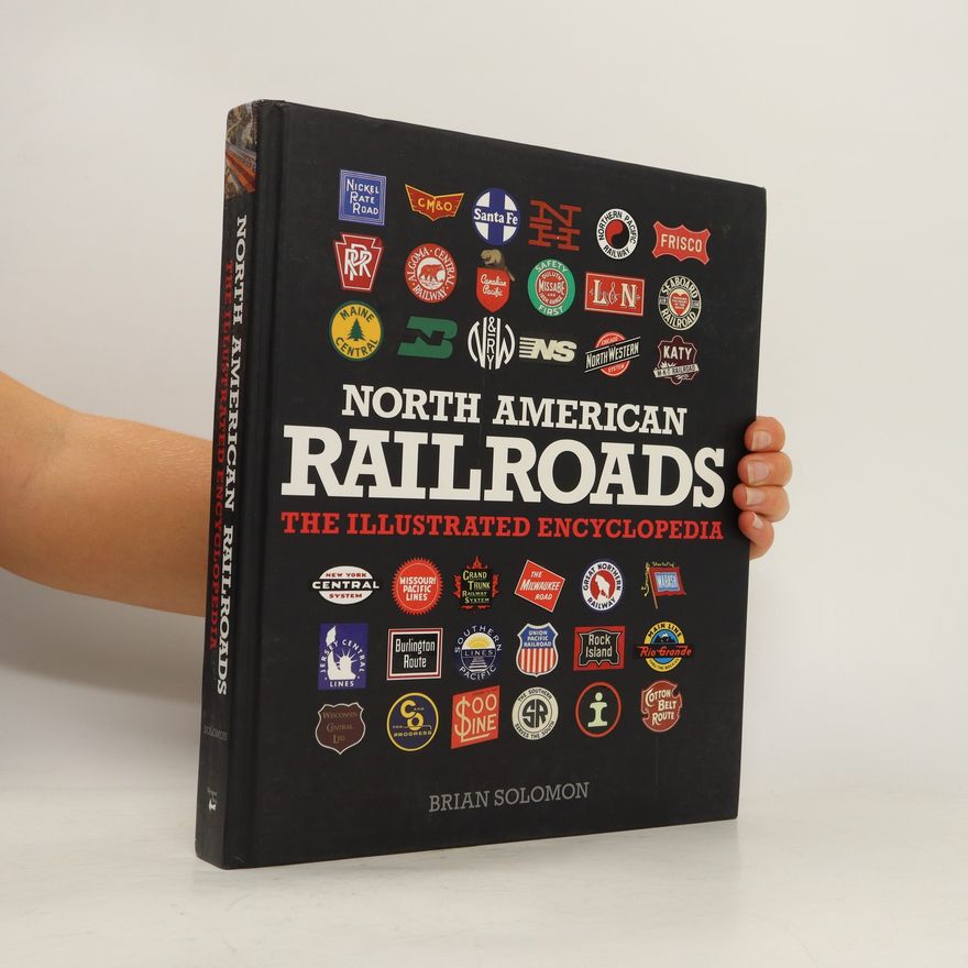Brian Solomon North American Railroads