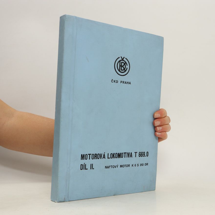 Various authors Motorová lokomotiva T 669.0. Díl II.