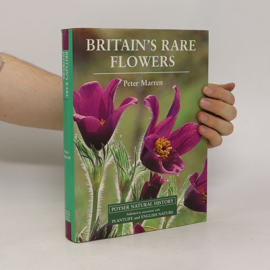Peter Marren Britain's Rare Flowers
