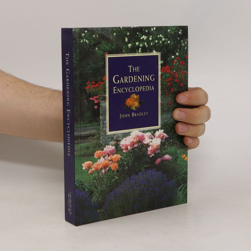 John Bradley Gardening Encyclopedia