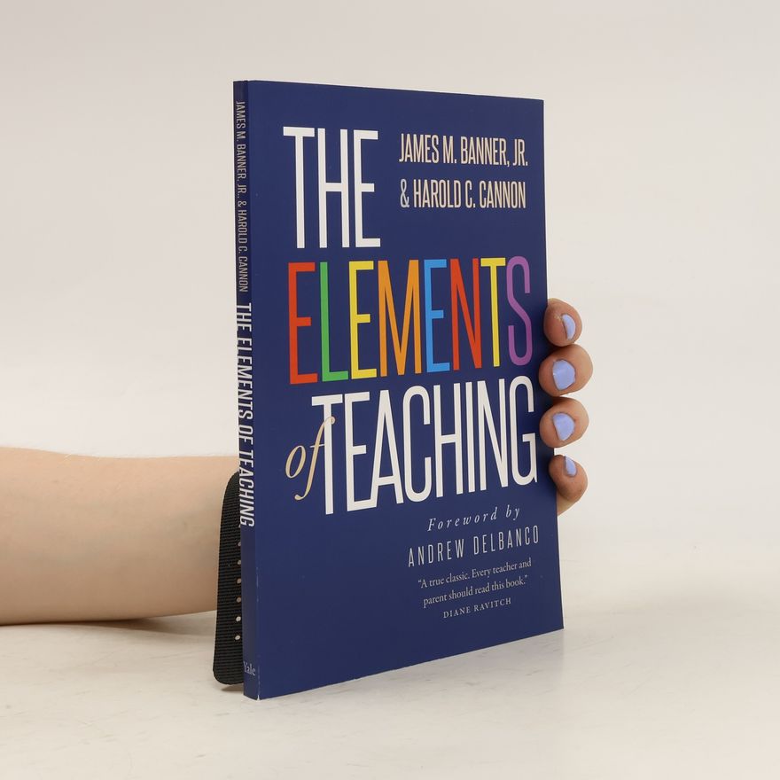 Harold C. Cannon The Elements of Teaching