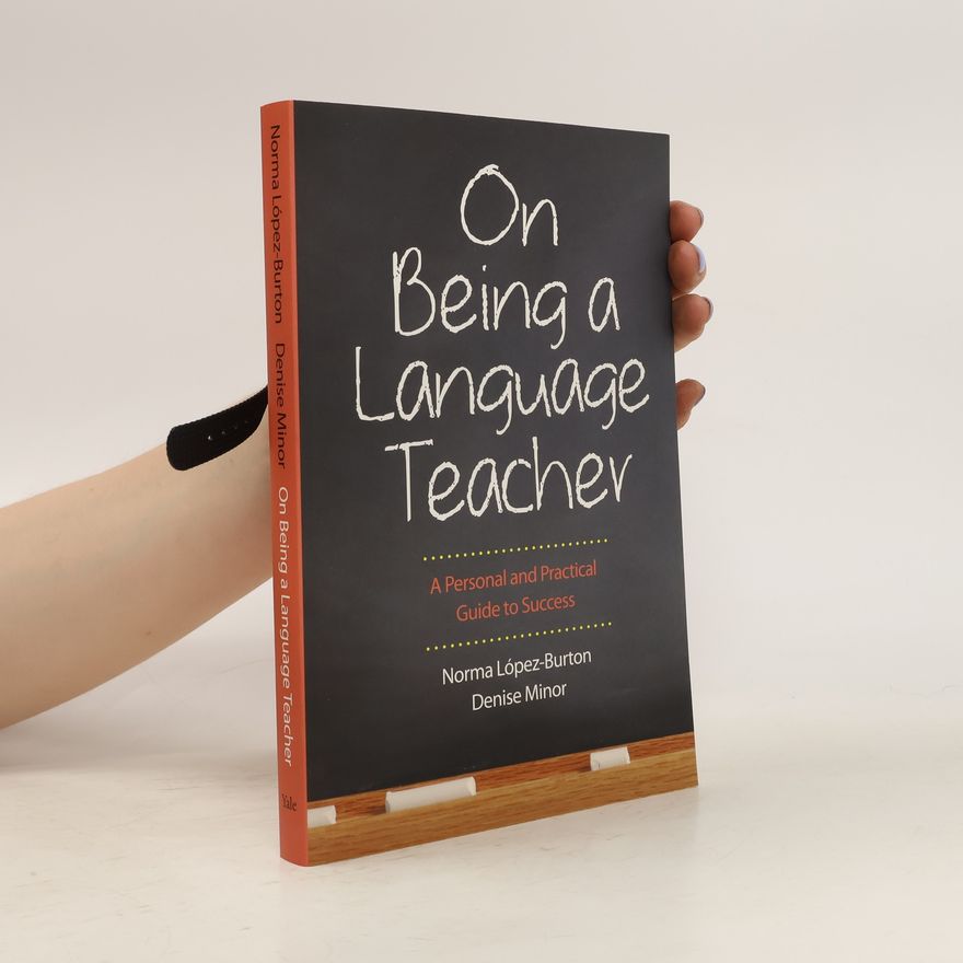 Norma López-Burton On Being a Language teacher