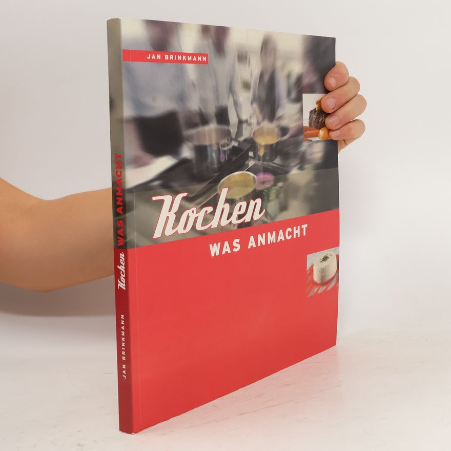Jan Brinkmann Kochen, was anmacht
