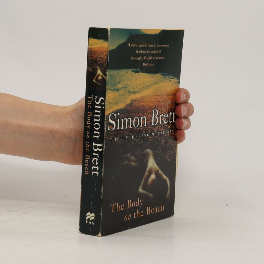 Simon Brett The Body on the Beach: A Fethering Mystery