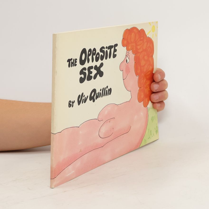 Viv Quillin The Opposite Sex