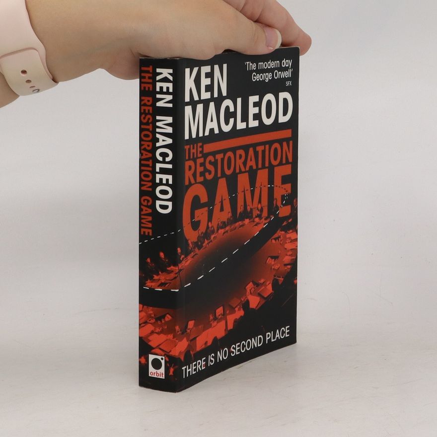 Ken MacLeod The Restoration Game