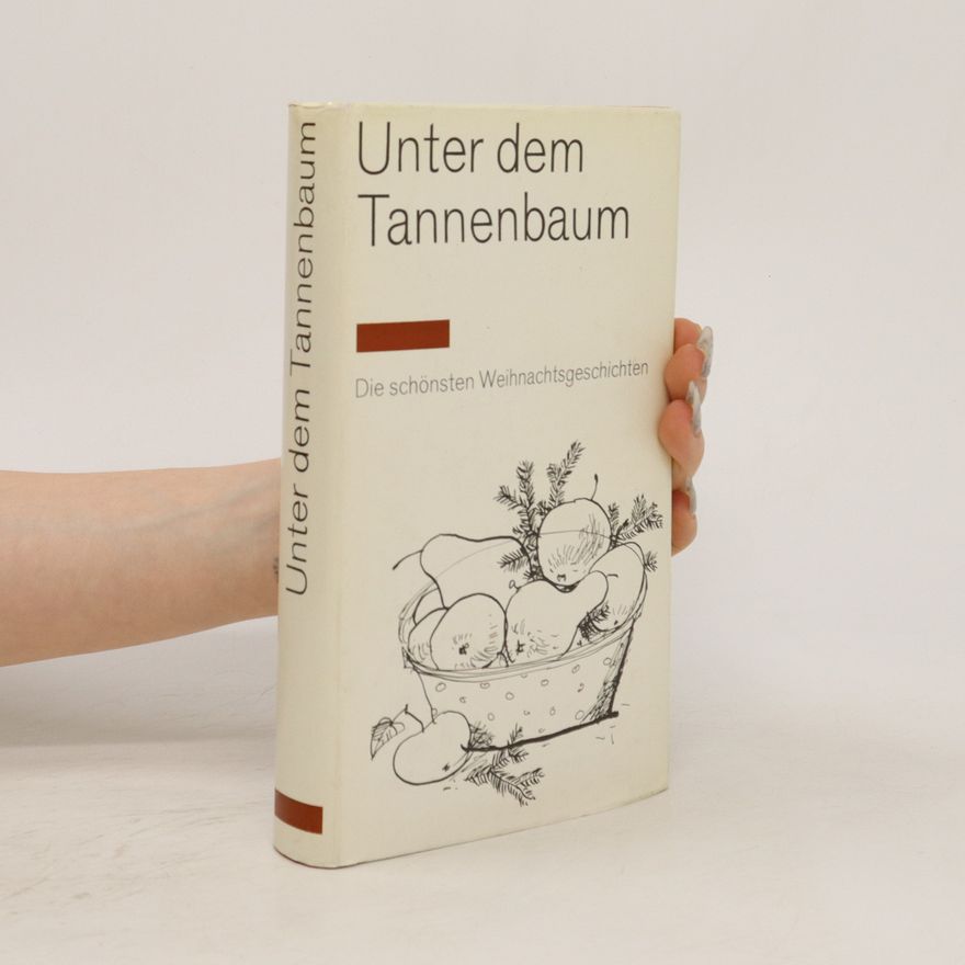 Kolektiv autorů Unter dem Tannenbaum