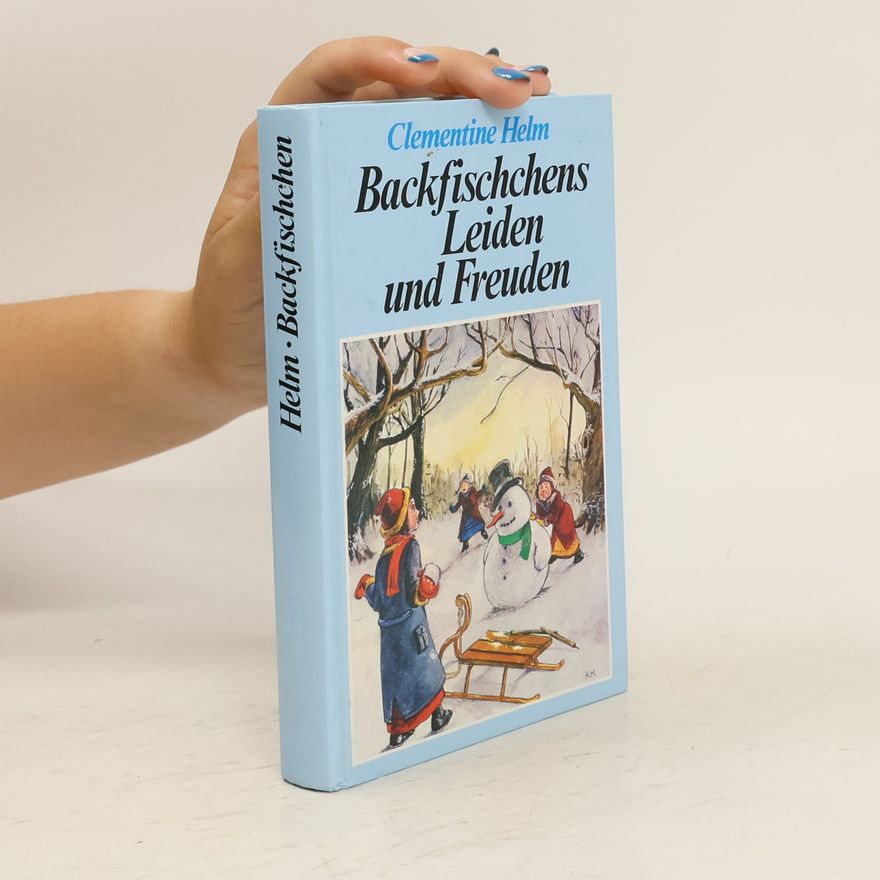 Clementine Helm Backfischchens Leiden und Freuden