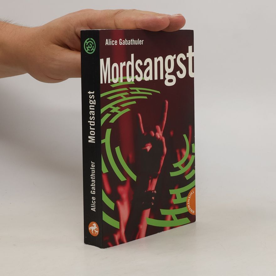 Alice Gabathuler Mordsangst