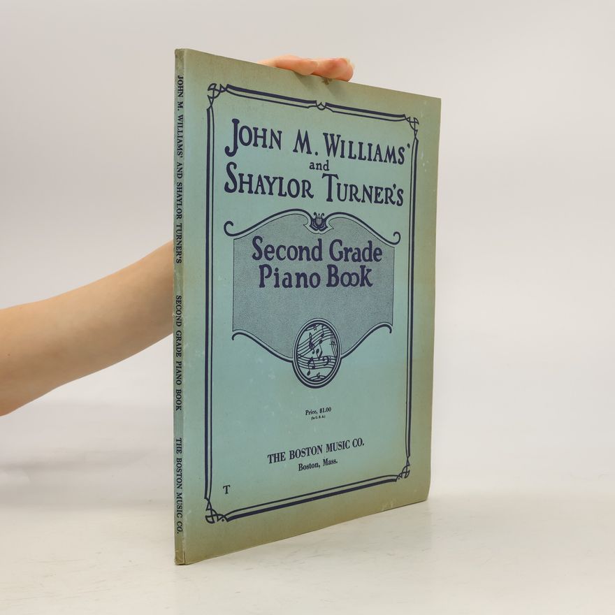 Shaylor Turner Second Grade Piano Book