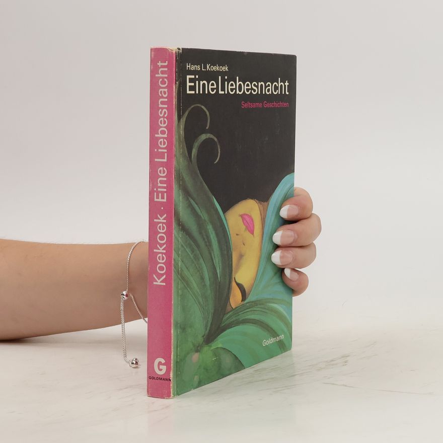Hans L. Koekoek Eine Liebesnacht