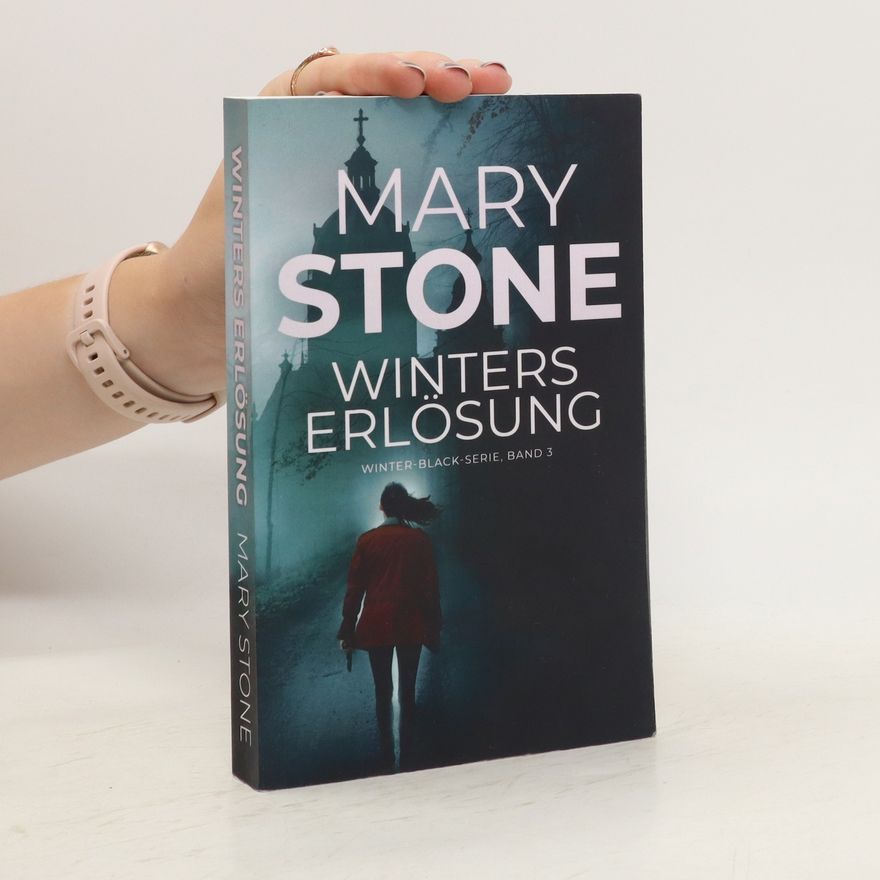 Mary Stone Winters Erlösung