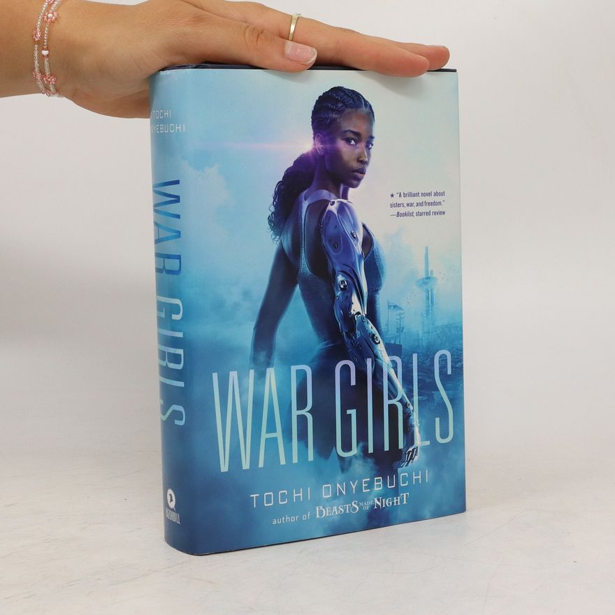 Tochi Onyebuchi War Girls