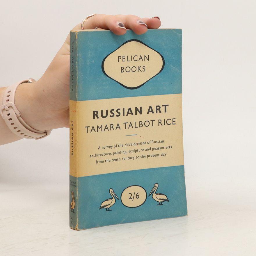 Tamara Talbot Rice Russian Art