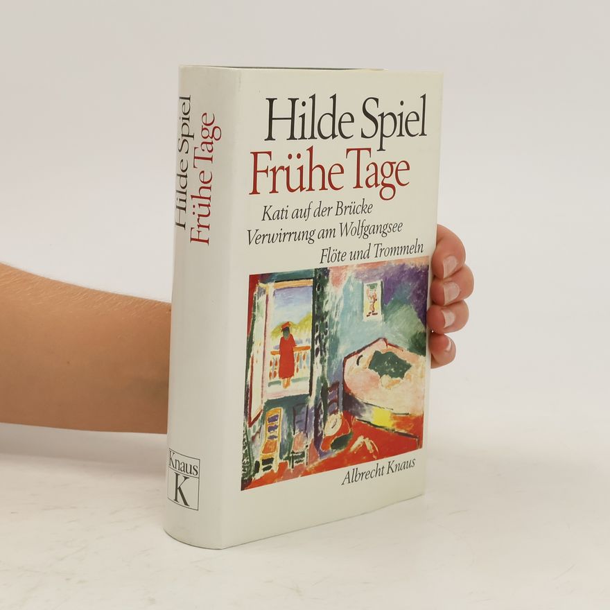 Hilde Spiel Frühe Tage