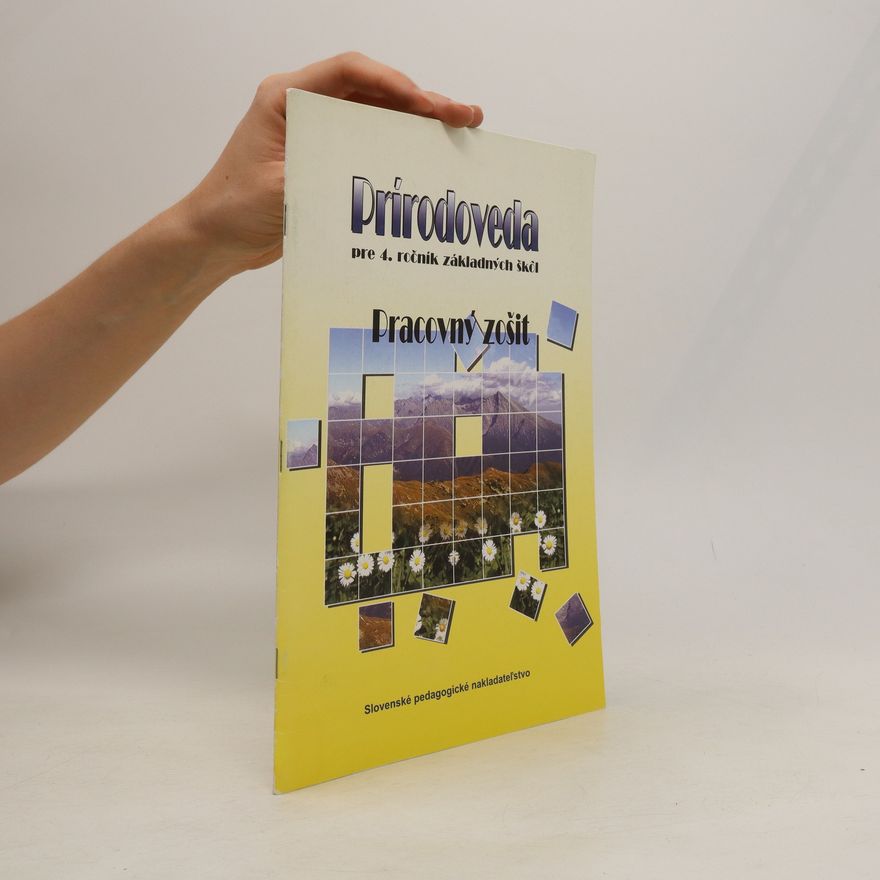 Collectif d'auteurs Prírodoveda pre 4. ročník základných škol. Pracovný zošit