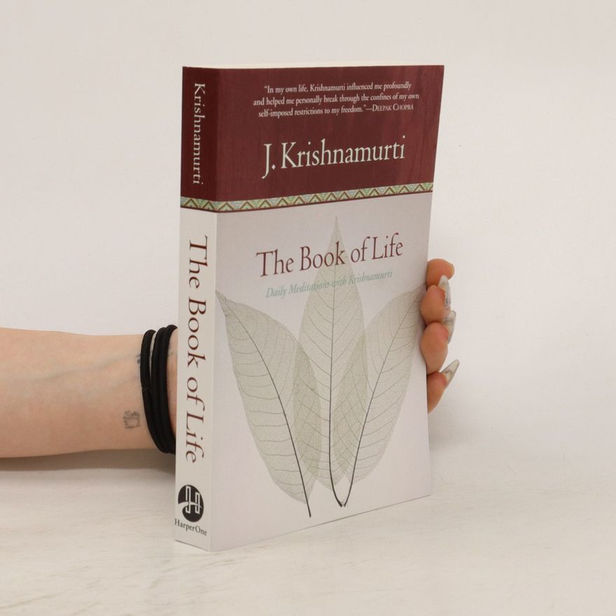 Jiddu Krishnamurti The Book of Life