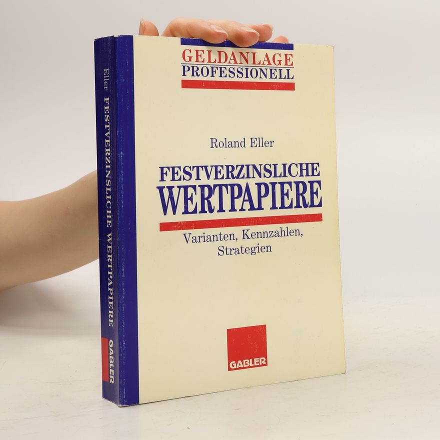 Roland Eller Festverzinsliche Wertpapiere