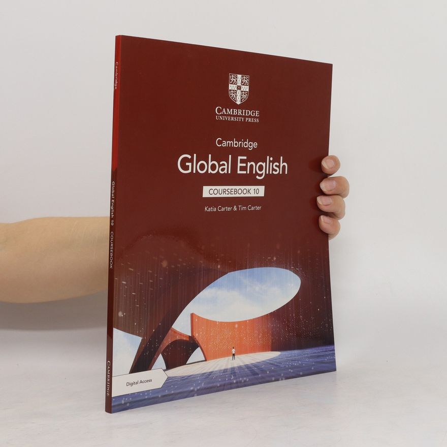 Katia Carter Cambridge Global English. Coursebook 10