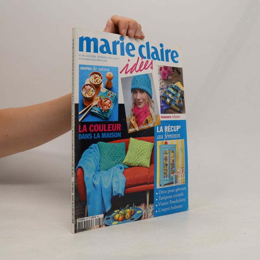 Kolektiv autorů Marie Claire idées. Janvier-Février 2012