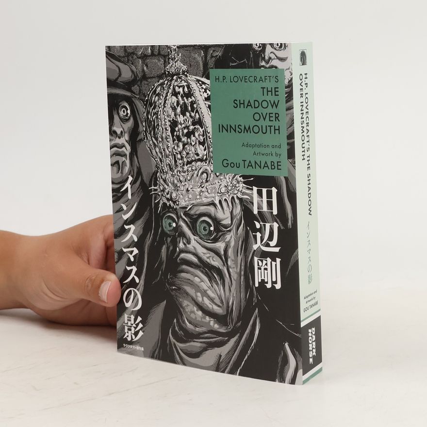 Collectif d'auteurs H.P. Lovecraft's The Shadow Over Innsmouth