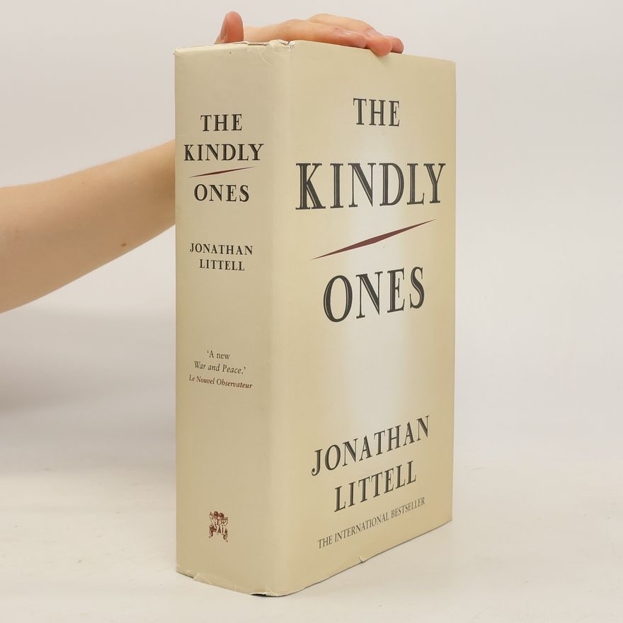 Jonathan Littell The Kindly Ones