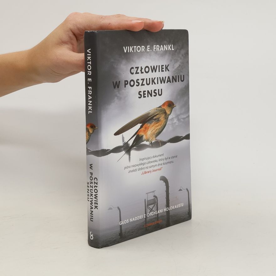 Viktor Frankl Człowiek w poszukiwaniu sensu