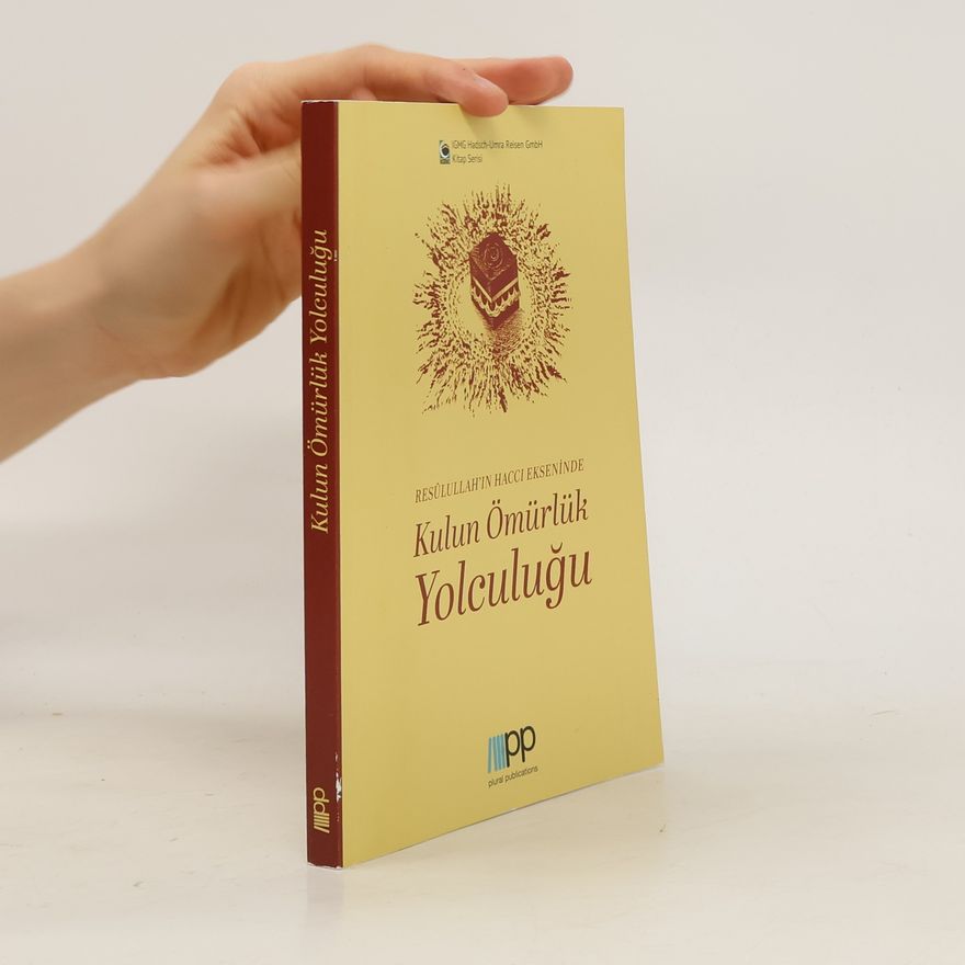 Mustafa Mullaoğlu Kulun Ömürlük Yolculuğu