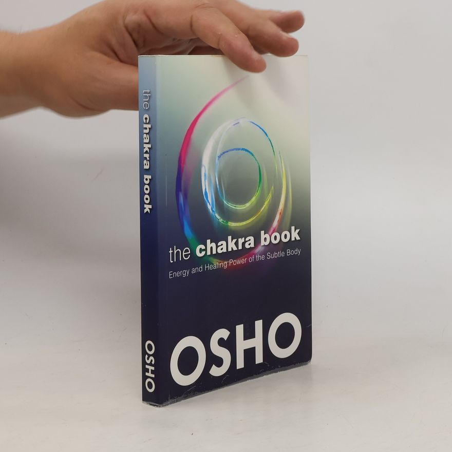 Osho The Chakra Book