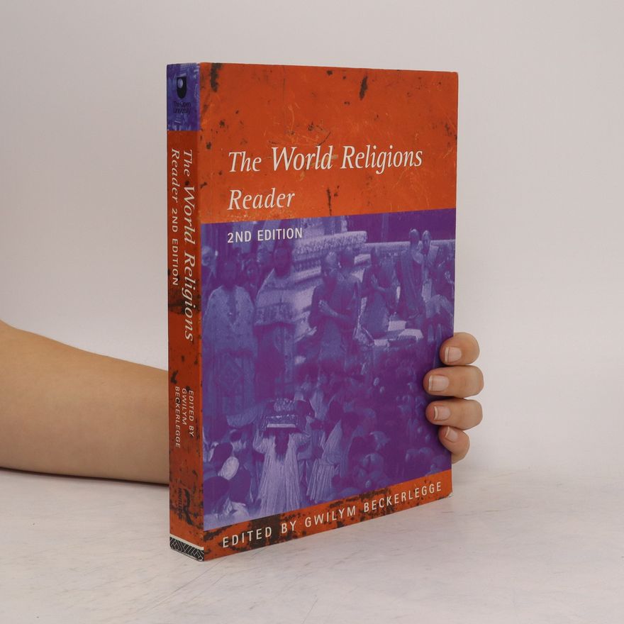 Gwilym Beckerlegge The World Religions Reader