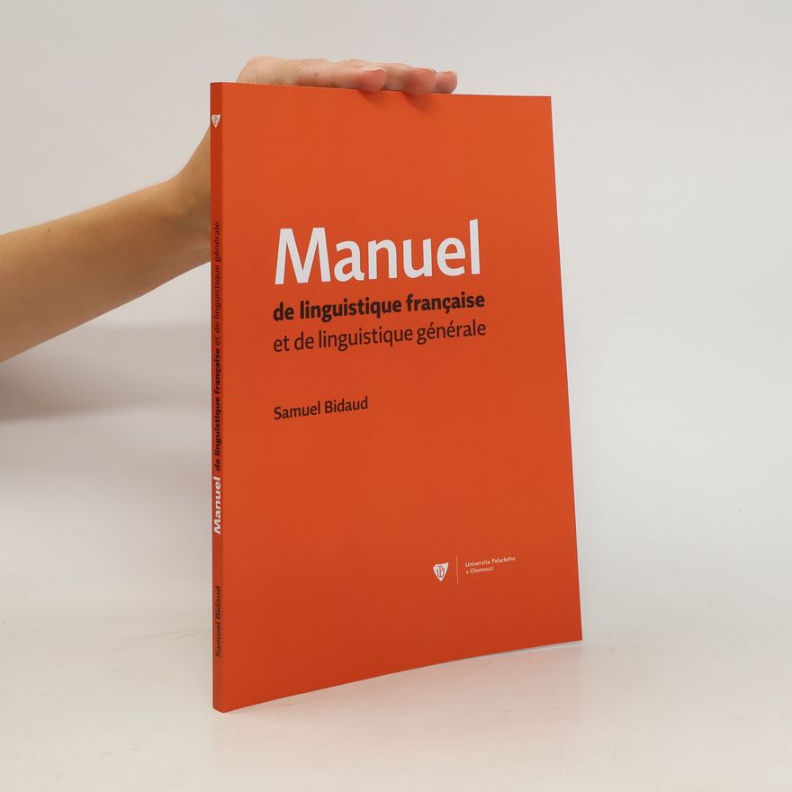 Samuel Bidaud Manuel de linguistique française et de linguistique générale