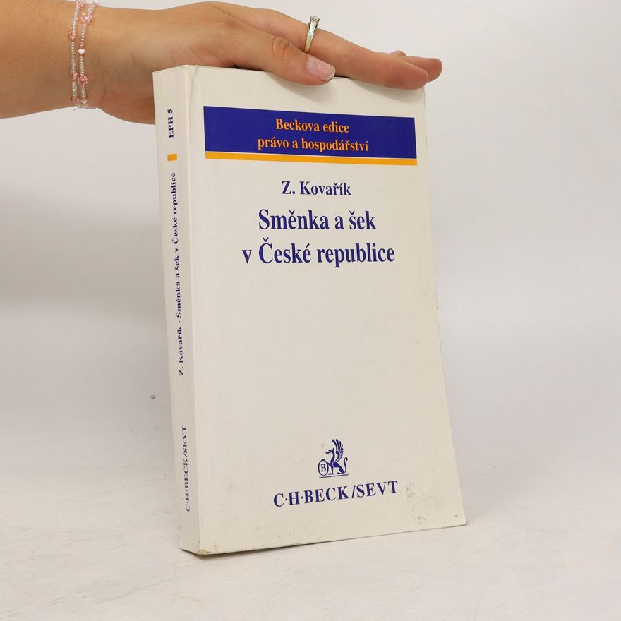 Zdeněk Kovařík Směnka a šek v České republice