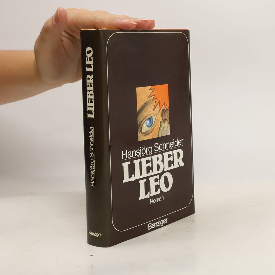 Hansjörg Schneider Lieber Leo