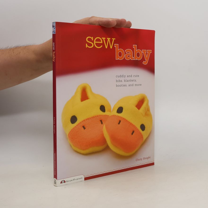 Choly Knight Sew Baby