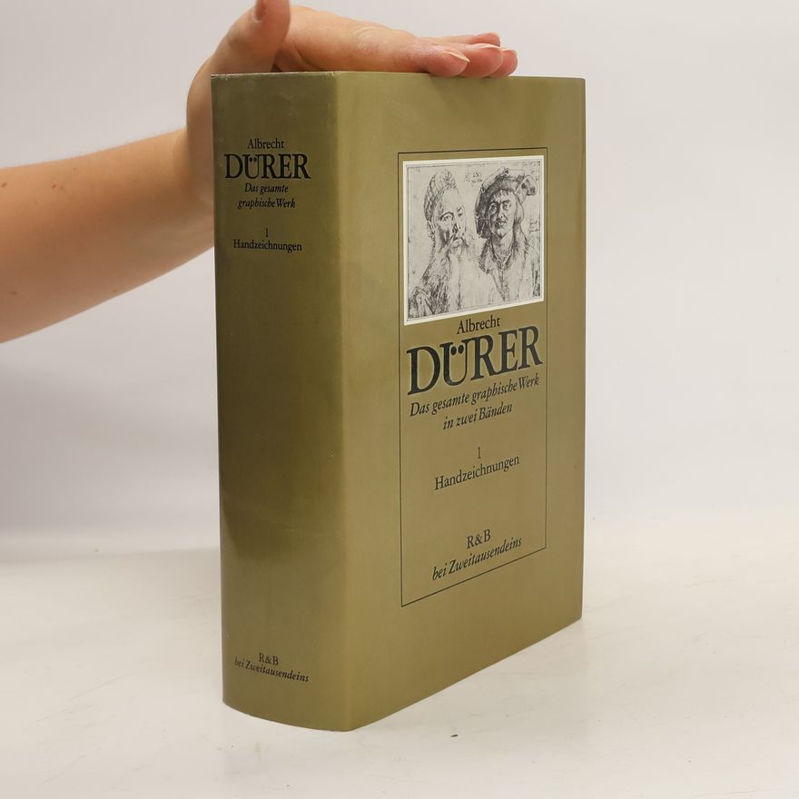 Autorenkollektiv Albrecht Dürer. Das gesamte graphische Werk in zwei Bänden