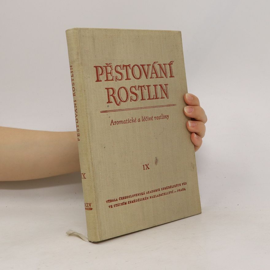 Jaroslav Písařík Pěstování rostlin IX