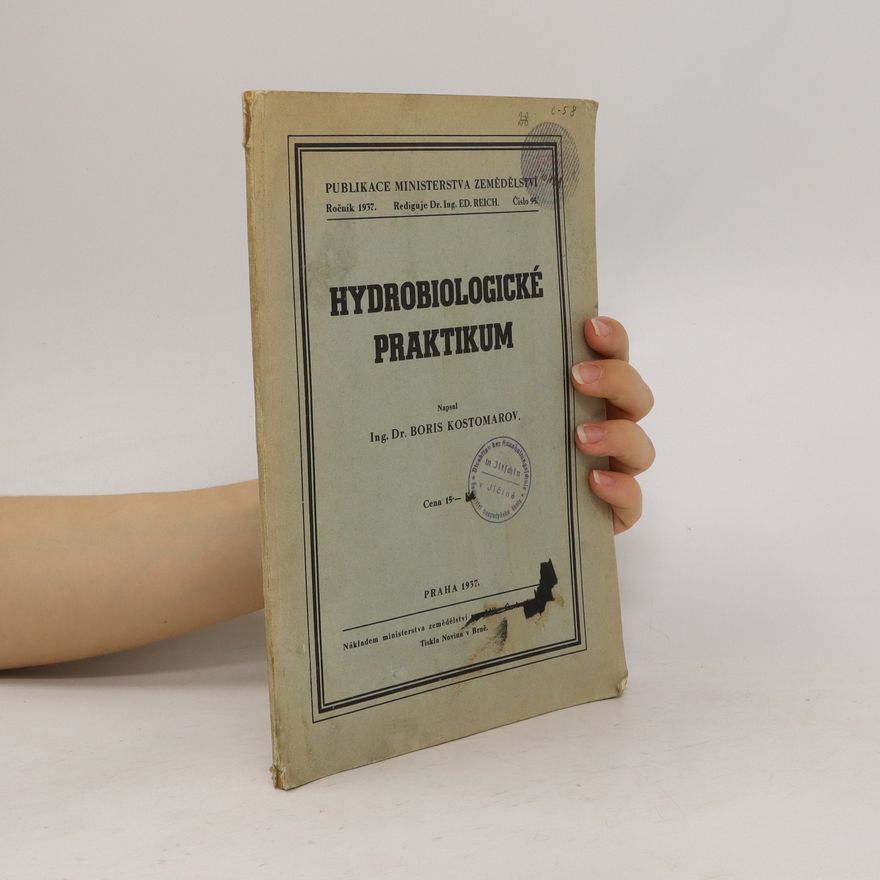 Boris Kostomarov Hydrobiologické praktikum