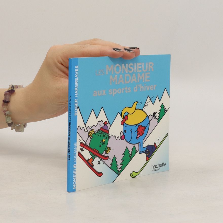 Roger Hargreaves Les Monsieur Madame aux sports d'hiver
