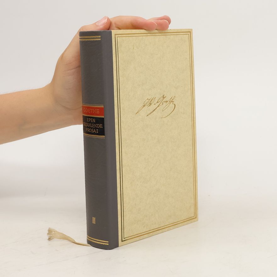 Johann Wolfgang von Goethe Epen. Erzählende Dichtung 1