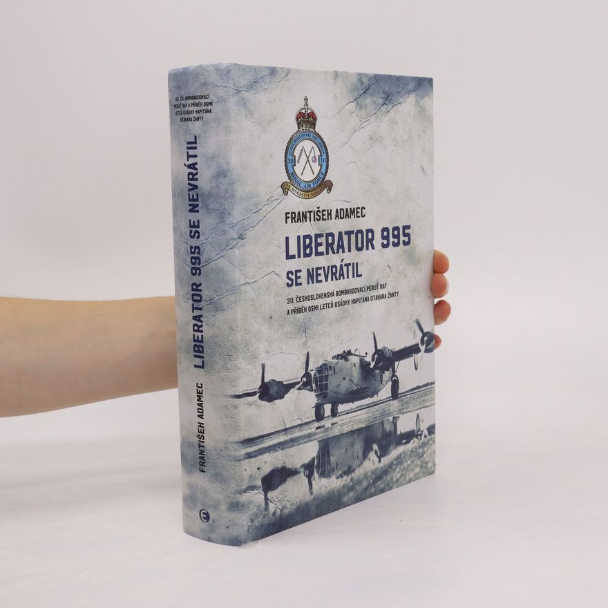 František Adamec Liberator 995 se nevrátil