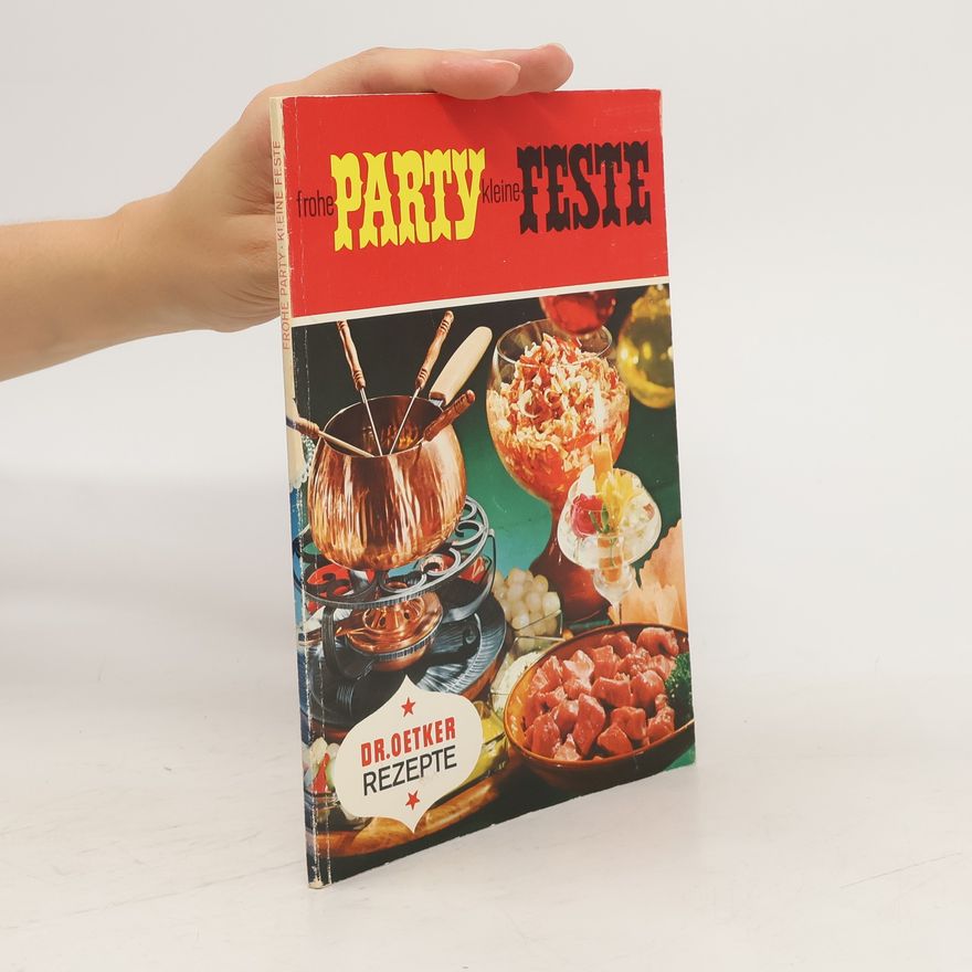 Kolektiv autorů Frohe party kleine feste