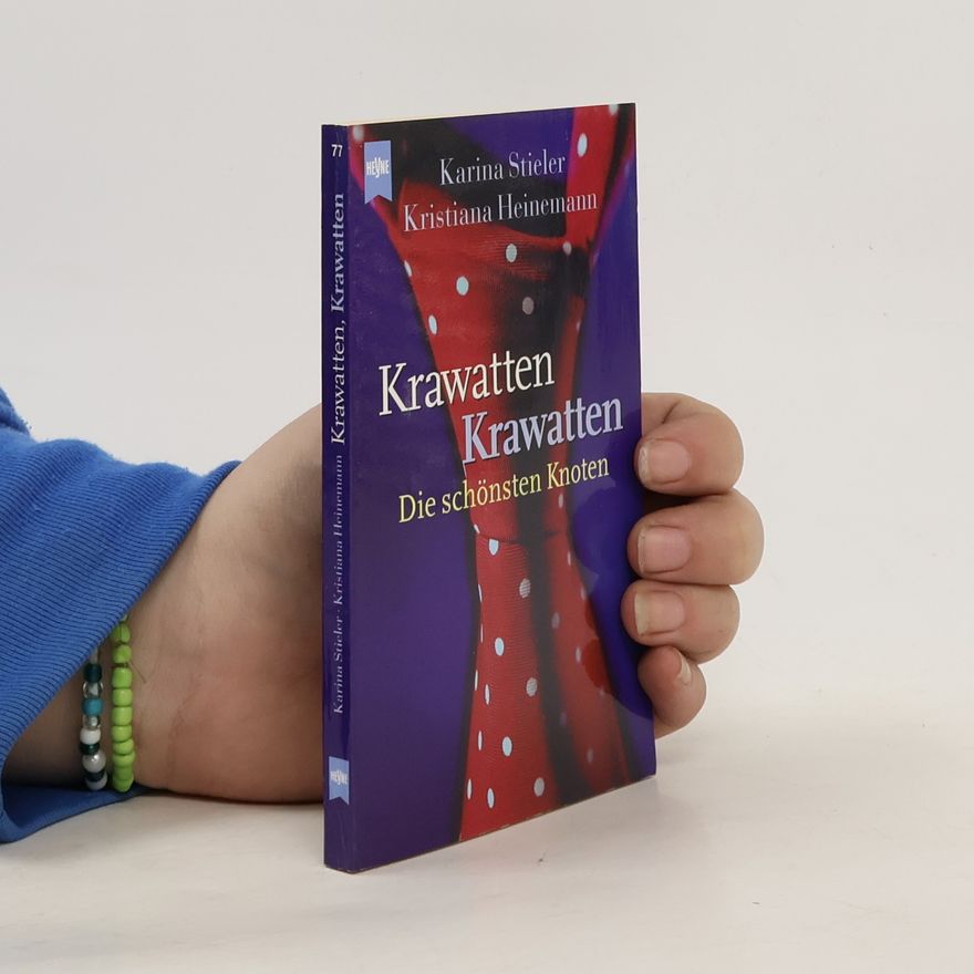 Karina Stieler Krawatten, Krawatten