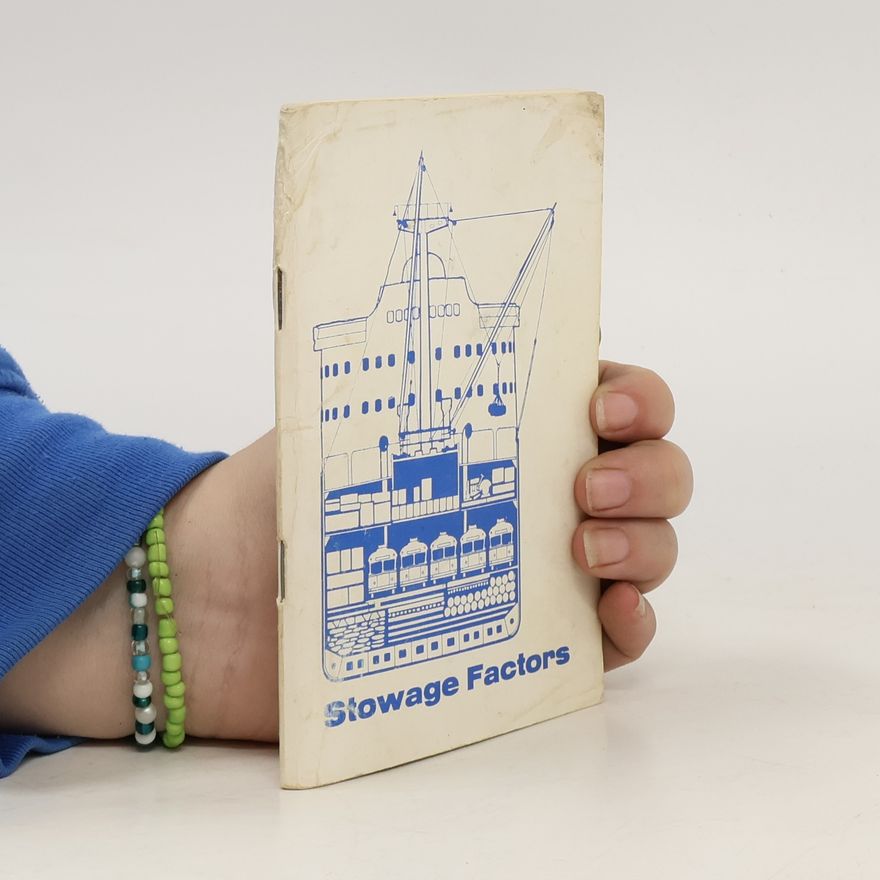 Otto Stahlbaum Stowage Factors for All Kinds of Merchandise