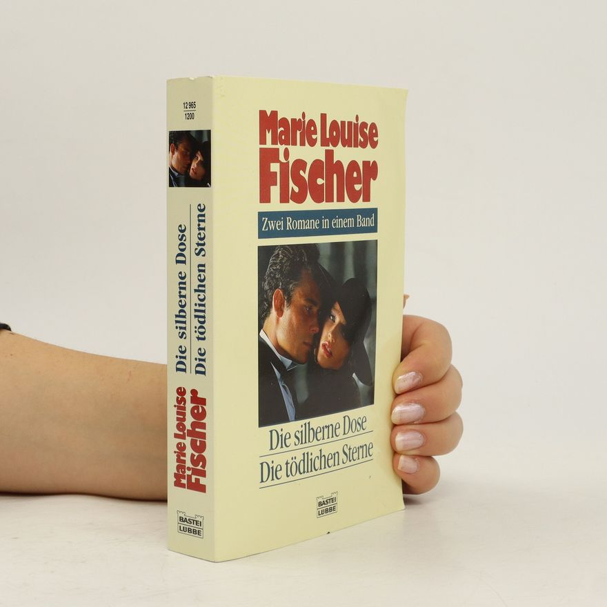 Marie Louise Fischer Die silberne Dose. Die tödlichen Sterne.