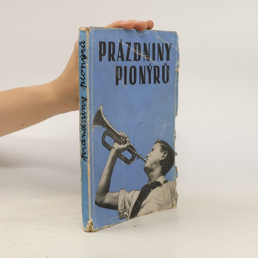 Sáva Racek Prázdniny pionýrů