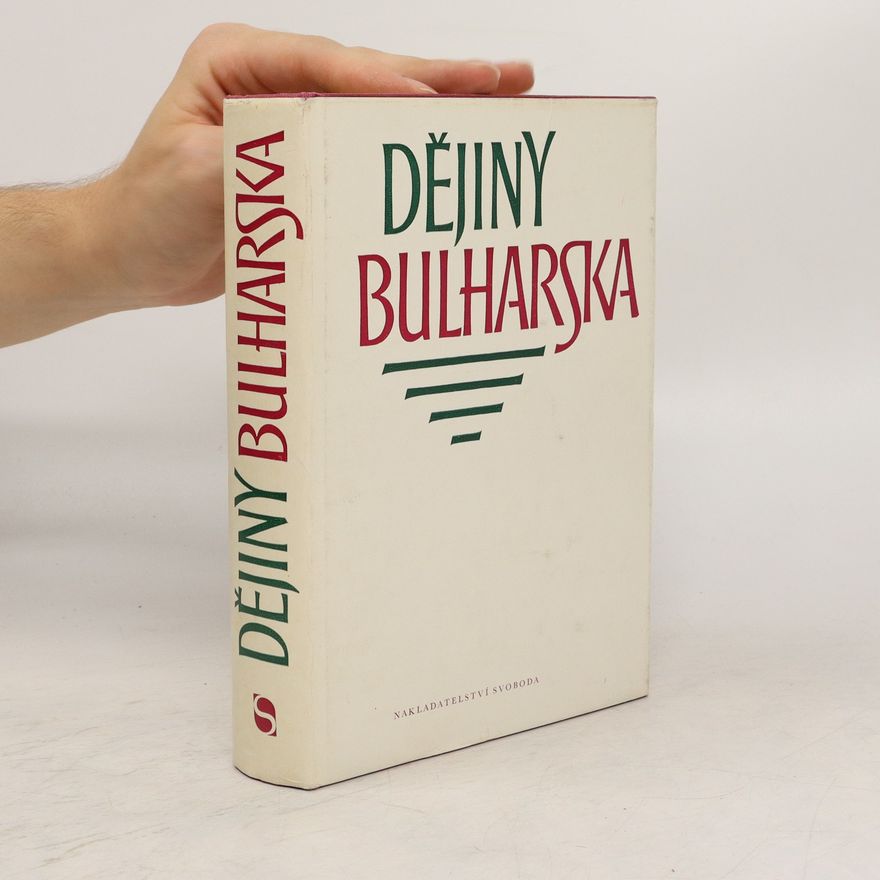 Autorenkollektiv Dějiny Bulharska
