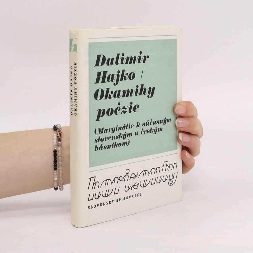 Hajko Dalimír Okamihy poézie