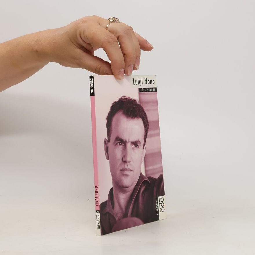 Jürg Stenzl Luigi Nono